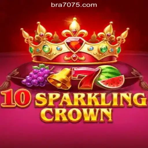 Exploring the Exciting World of 10SparklingCrown on 7075.com Platform-Oficial Slots Brasil
