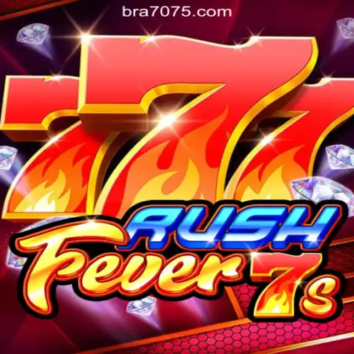 Discover the Thrill of RushFever7s on 7075.com Platform - Oficial Slots Brasil